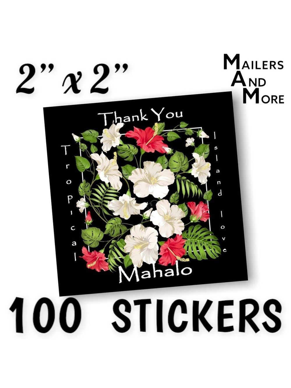 100 Square Stickers, Thank You, Mahalo , High Gloss, PRICE IS FIRM